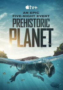 دانلود series Prehistoric Planet 2022